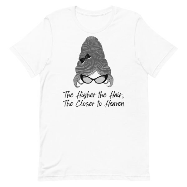 Higher the Hair Unisex t-shirt - Image 8